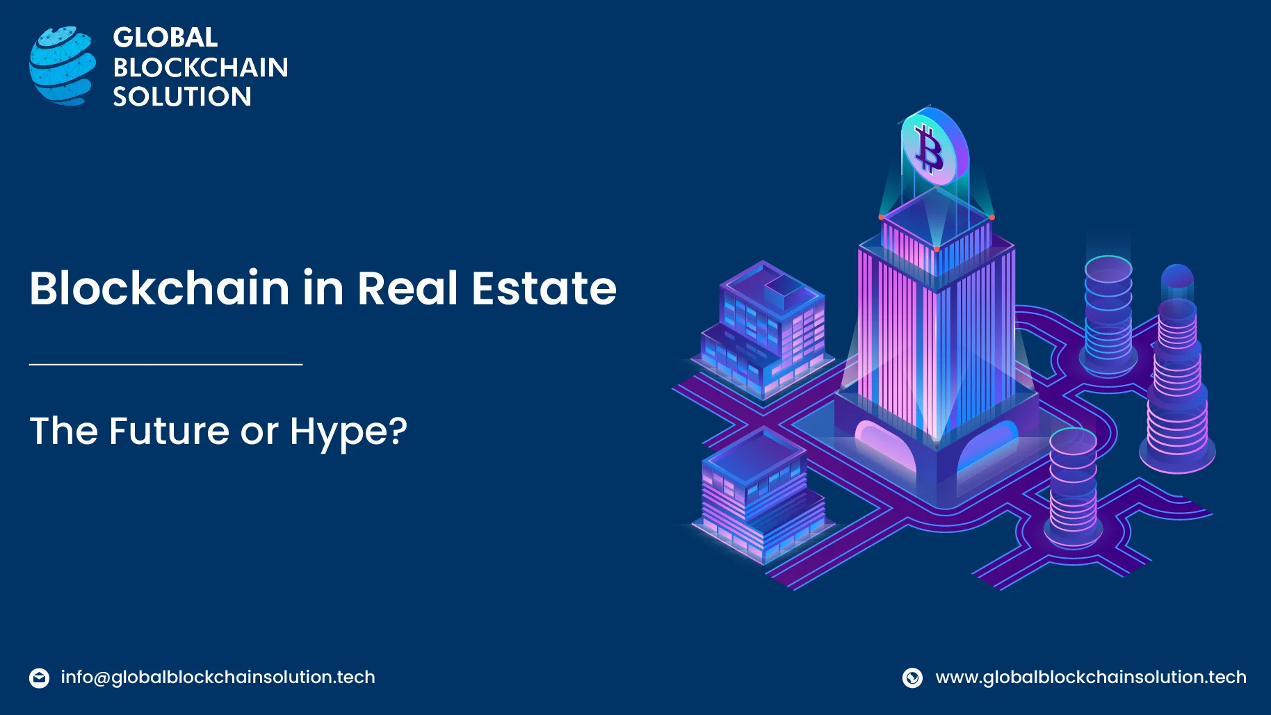 Benefits of Blockchain in Real Estate & Its Limitations