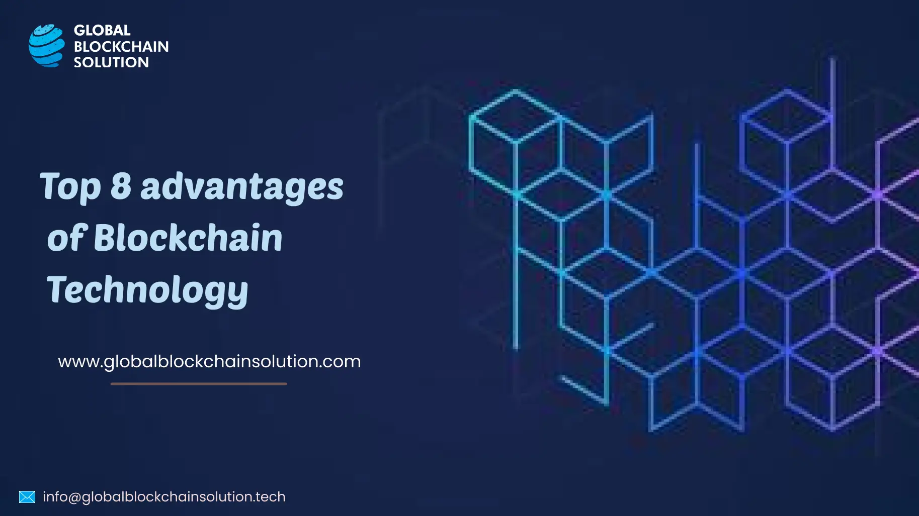 Top 8 advantages of Blockchain Technology