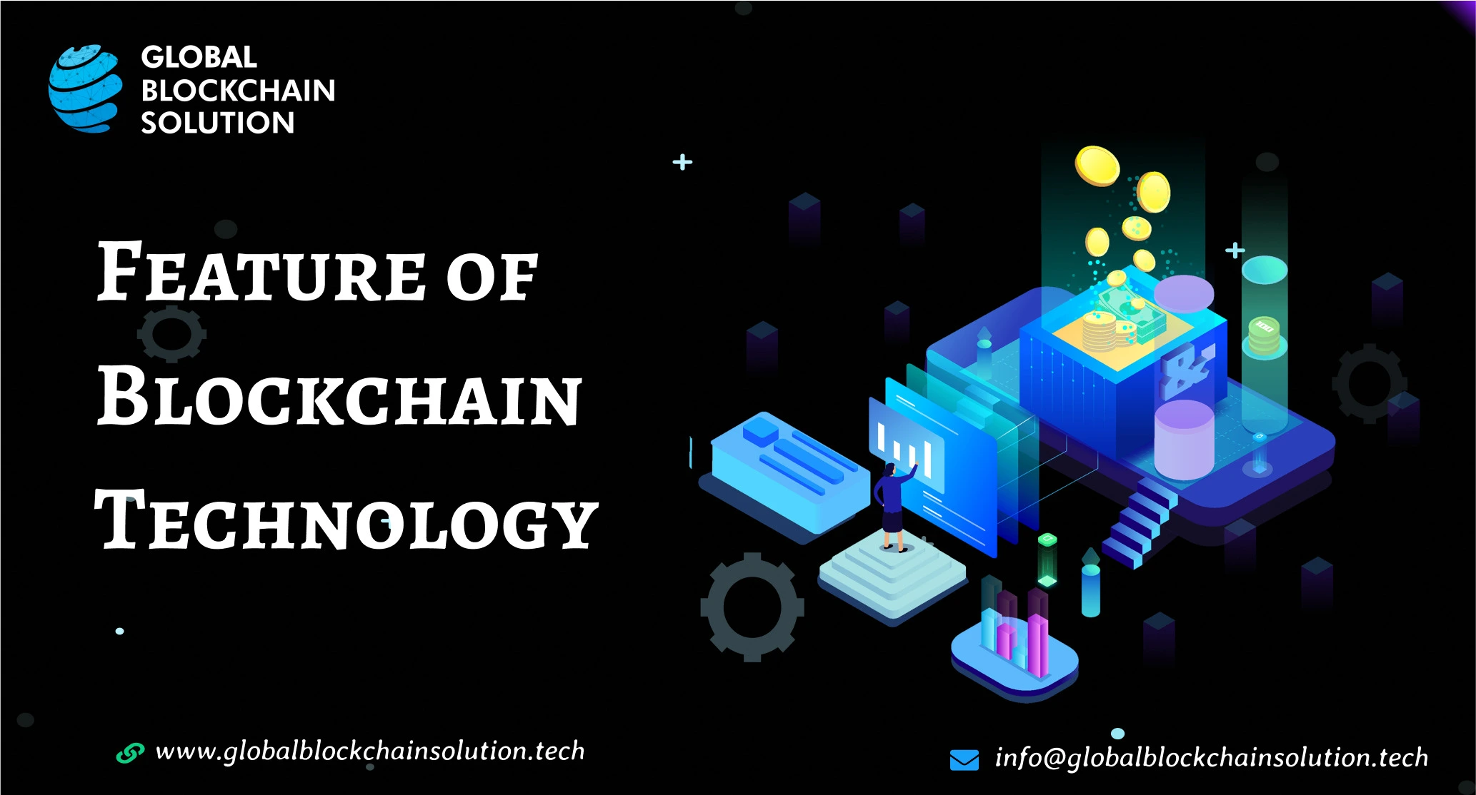 Feature of Blockchain Technology: A Complete Guide