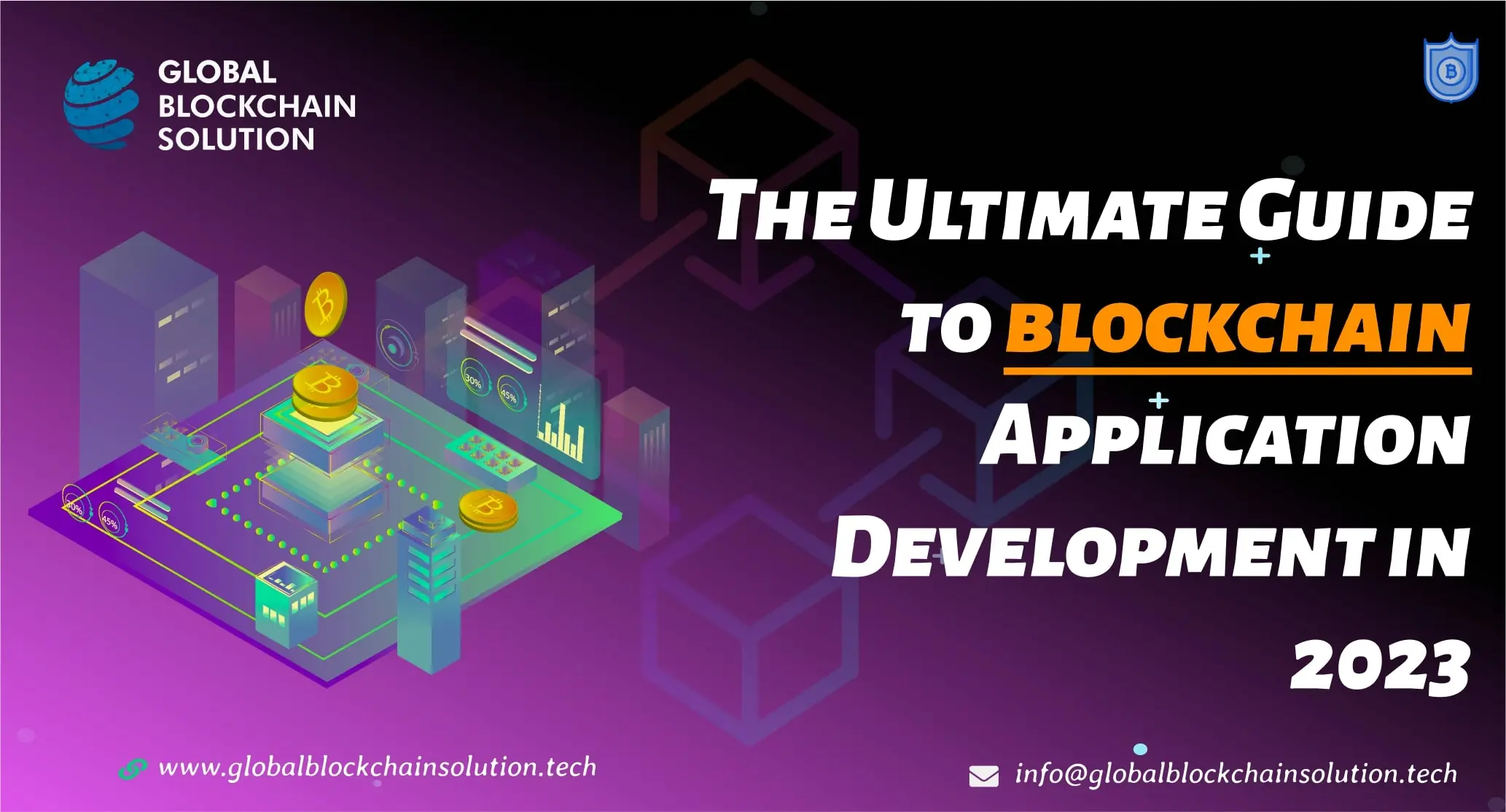 The Ultimate Guide to Blockchain Application Development in 2023